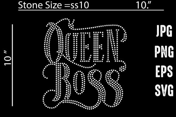 Queen Boss Rhinestone Templates Design: Instant Creative Spark