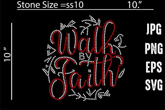 Walk by Faith Rhinestone Templates: Bold Sparkle for Impactful Designs
